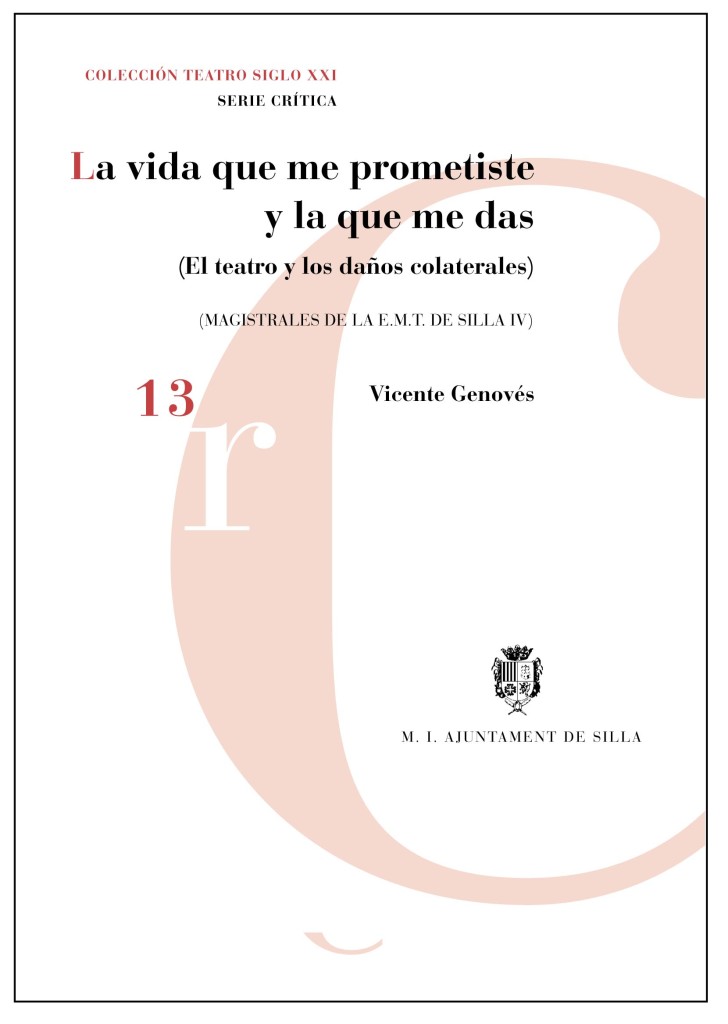 La vida que me prometiste VICENTE GENOVÉS