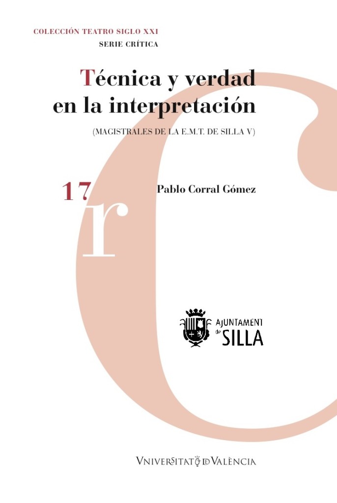 Técnica y verdad en la interpretación PABLO CORRAL